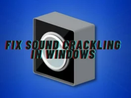 FIX-SOUND-CRACKLING